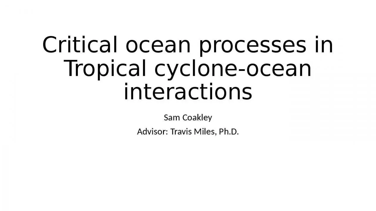 PPT-Critical ocean processes in Tropical cyclone-ocean interactions