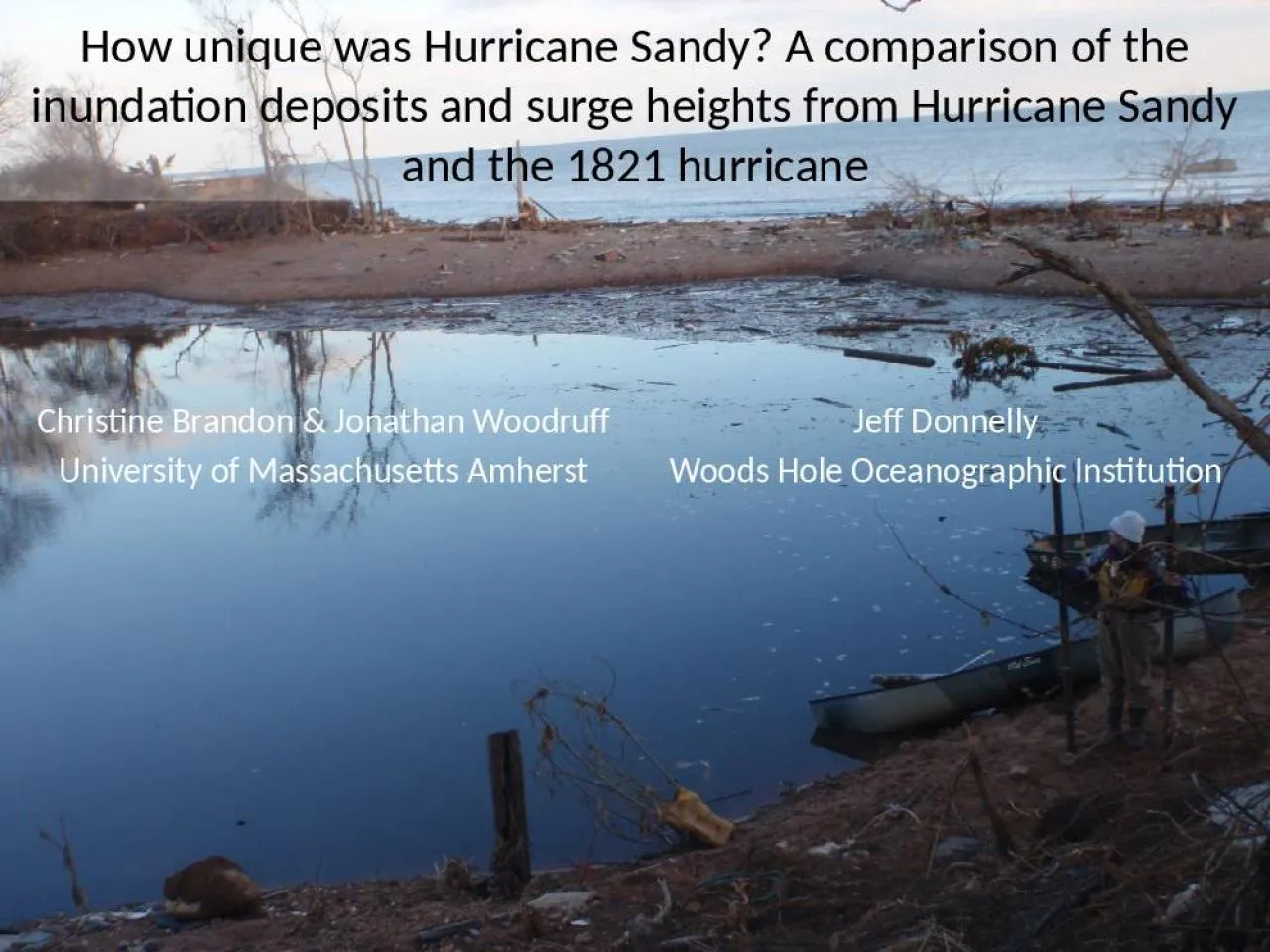 PPT-How unique was Hurricane Sandy?