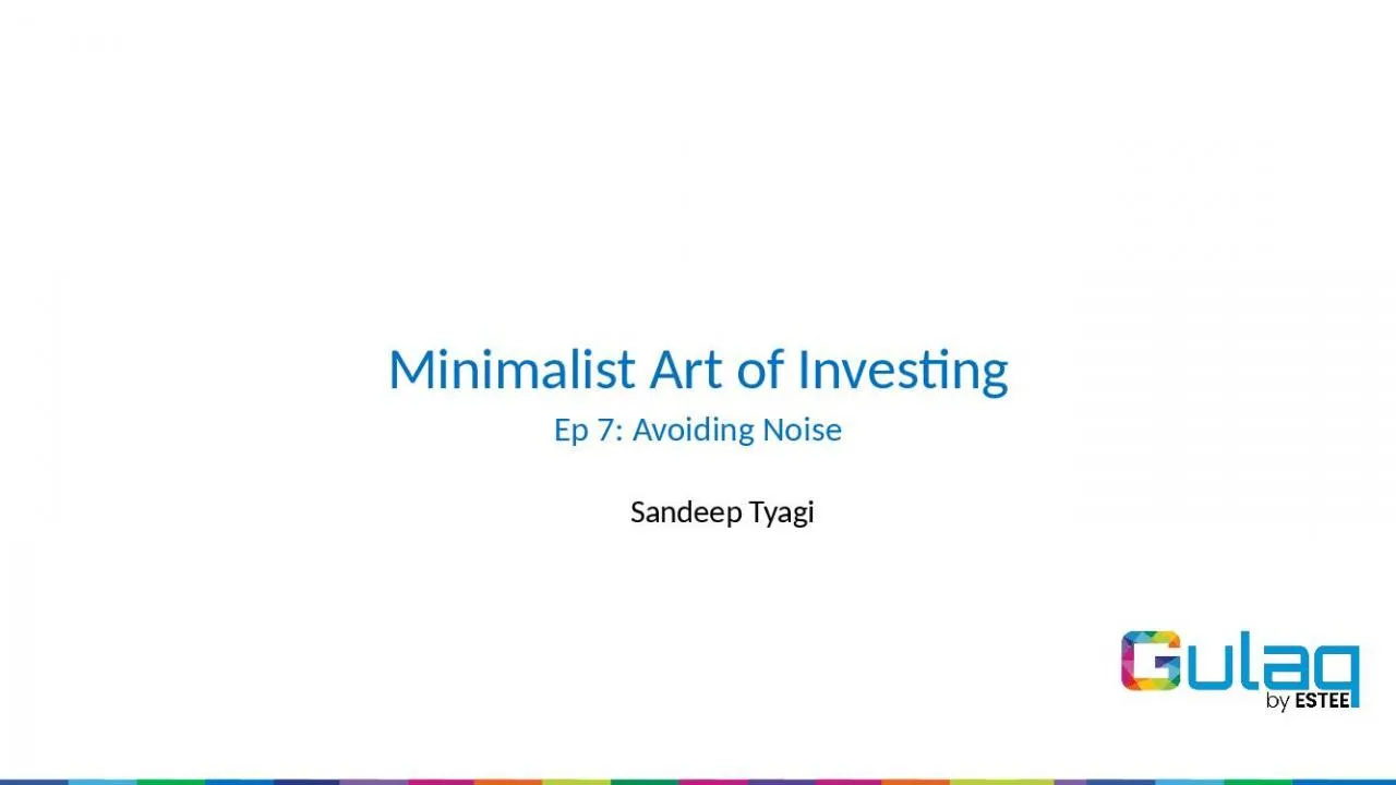 PPT-Minimalist Art of Investing