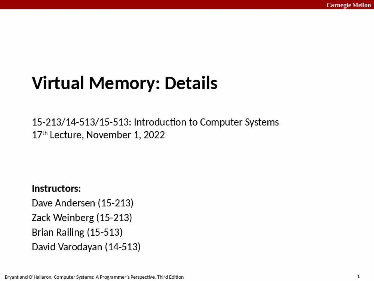 PPT-Virtual Memory: Details 15-213/14-513/15-513: Introduction to Computer Systems