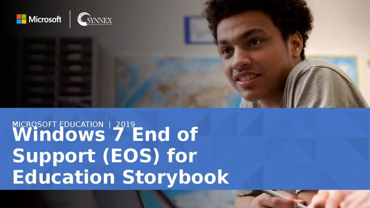 PPT-Windows 7 End of Support (EOS) for Education Storybook