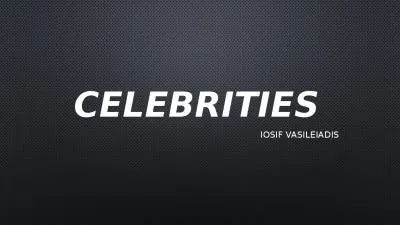 CELEBRITIES   Iosif vasileiadis