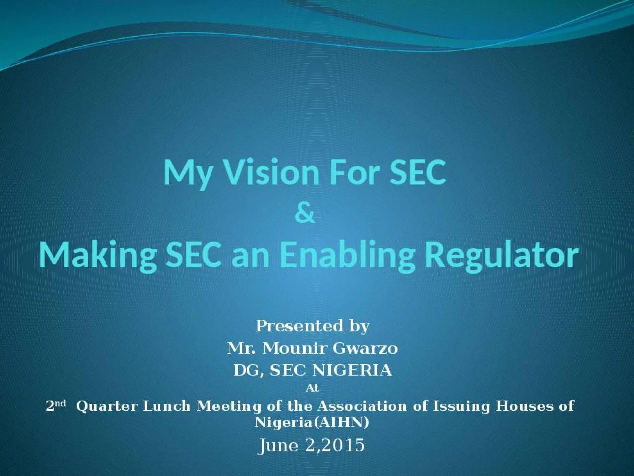 PPT-My Vision For SEC &