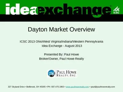 Dayton Market Overview ICSC 2013 Ohio/West Virginia/Indiana/Western Pennsylvania