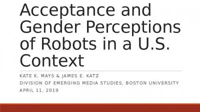 Acceptance and Gender Perceptions of Robots in a U.S. Context