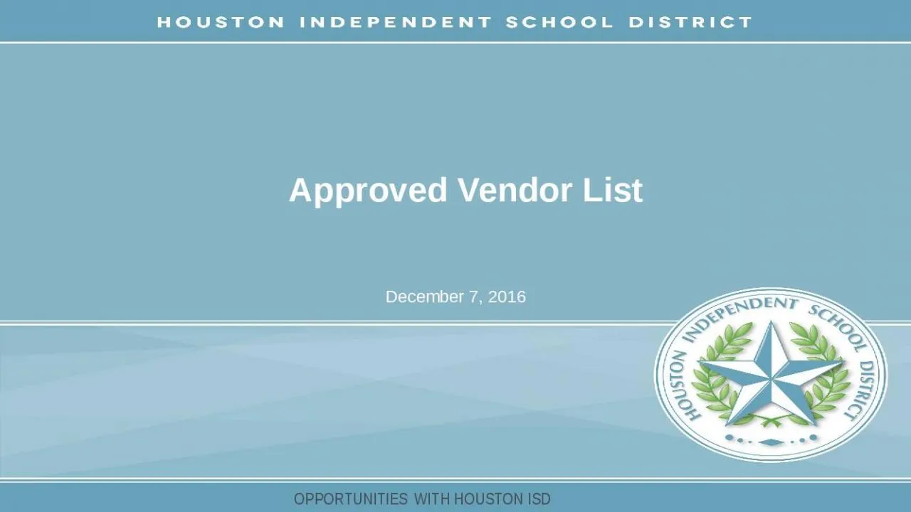 PPT-OPPORTUNITIES WITH HOUSTON ISD