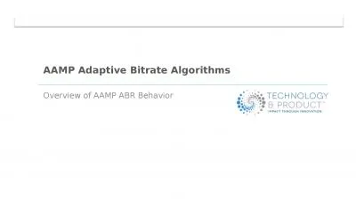 AAMP Adaptive Bitrate Algorithms