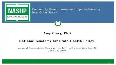 Amy Clary, PhD National Academy for State Health Policy