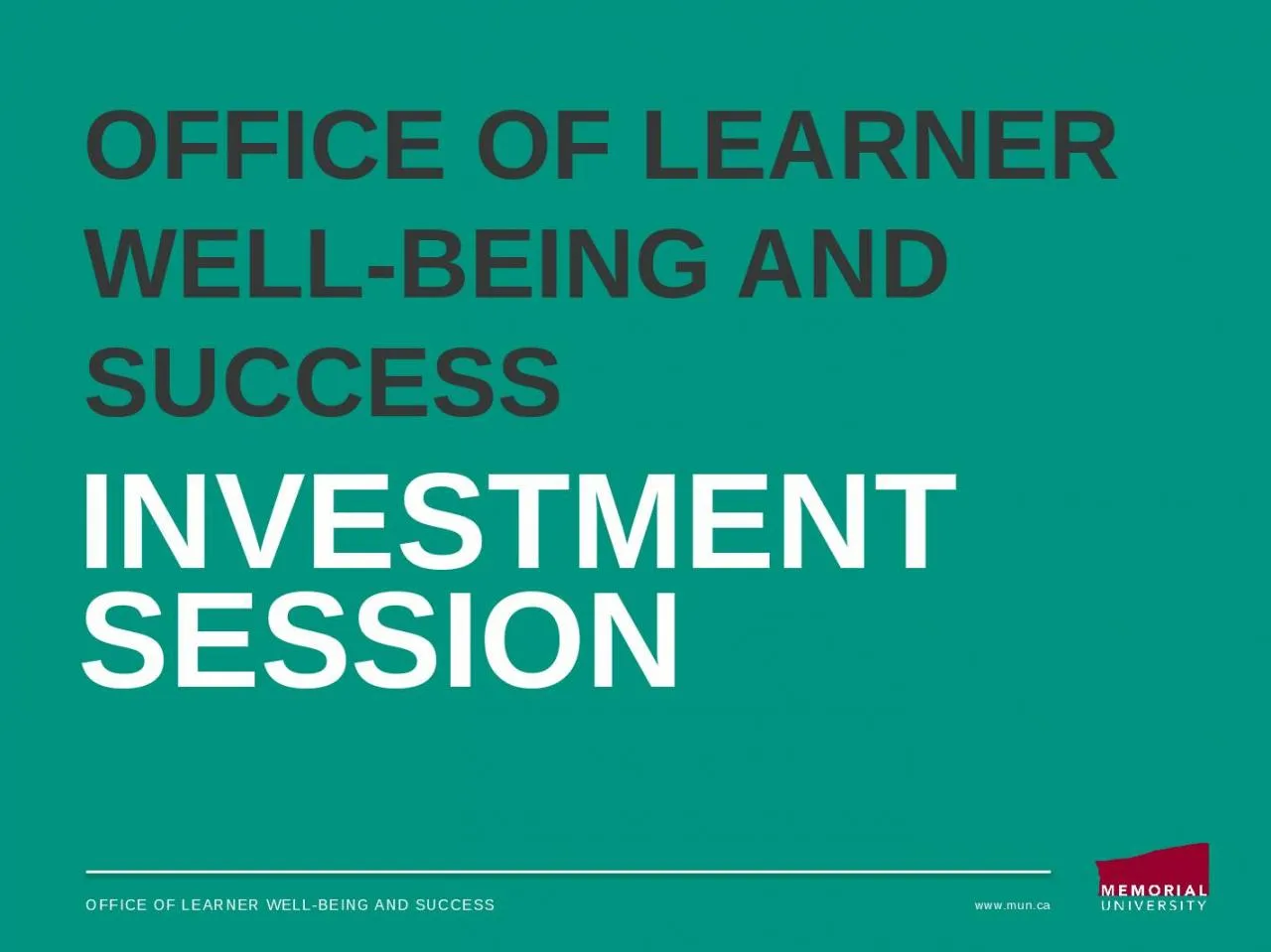 PPT-OFFICE OF LEARNER WELL-BEING AND SUCCESS