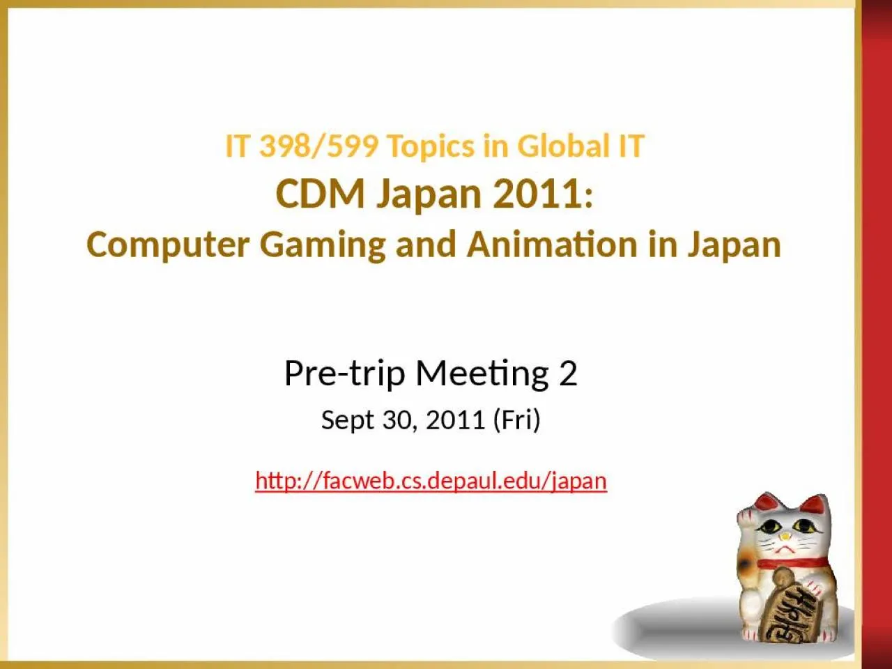 PPT-IT 398/599 Topics in Global