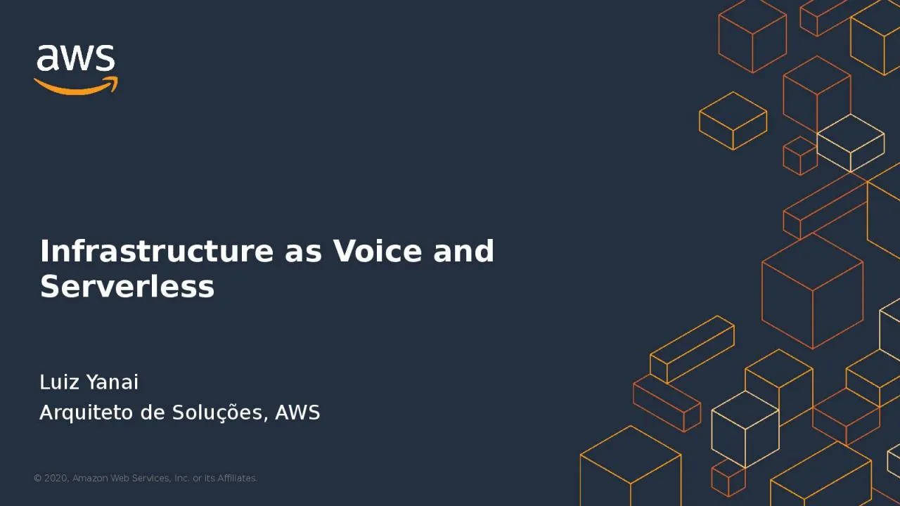 PPT-Luiz Yanai Arquiteto de Soluções, AWS