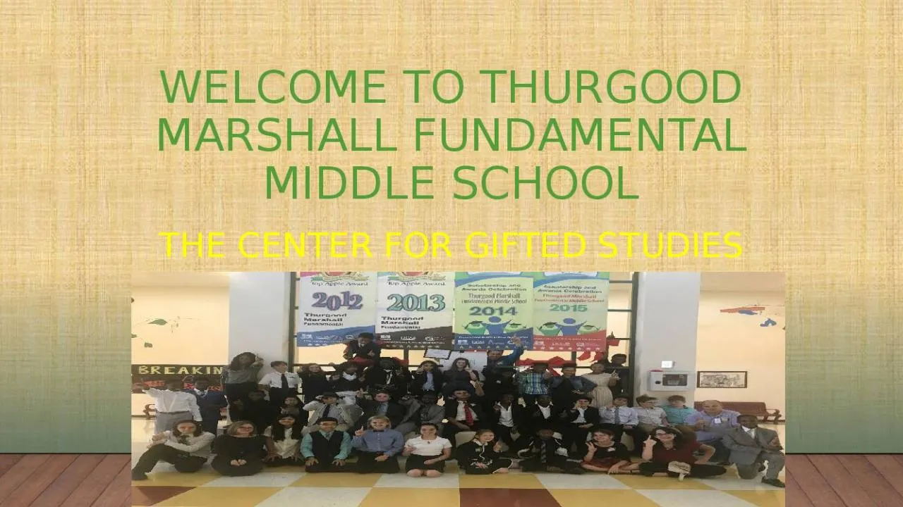 PPT-Welcome to Thurgood Marshall Fundamental Middle School