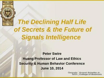 The Declining Half Life  of Secrets & the Future of Signals Intelligence