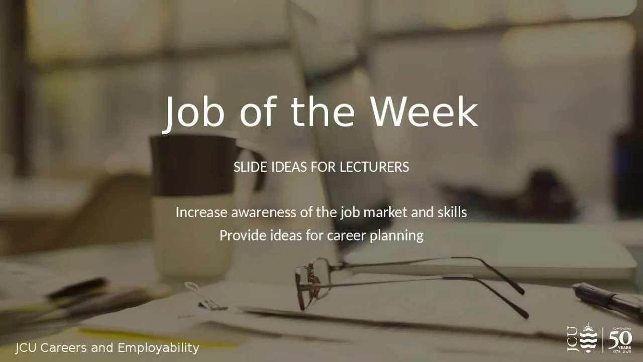 PPT-Job of the Week Slide ideas for lecturers