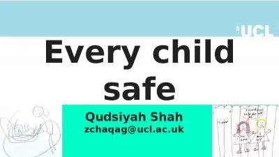 Every child safe Qudsiyah Shah