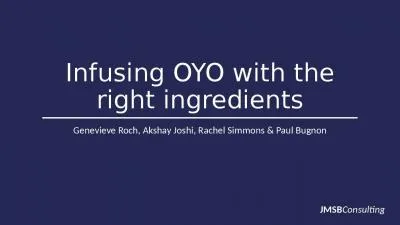 Infusing OYO with the right ingredients