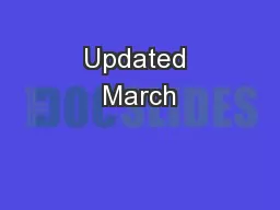Updated March��1  &#x/MCI; 0 ;&#x/MCI; 0 ; &#x/MCI; 1 ;&#x