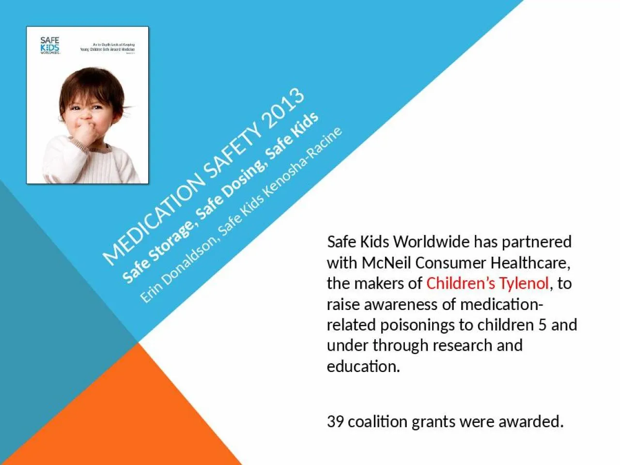 PPT-Safe Kids Worldwide has partnered with McNeil Consumer Healthcare, the makers of