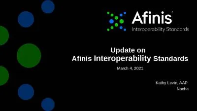 Update on   Afinis  Interoperability