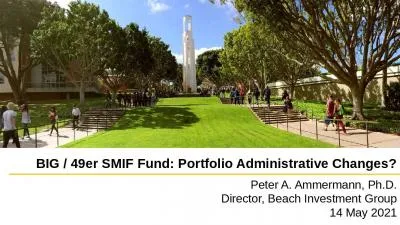 BIG / 49er SMIF Fund: Portfolio Administrative Changes?