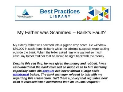 My Father was Scammed – Bank’s Fault?