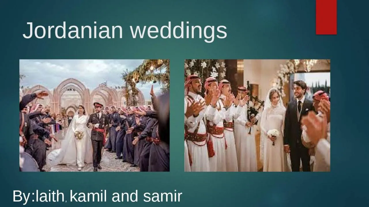 PPT-Jordanian weddings By:laith