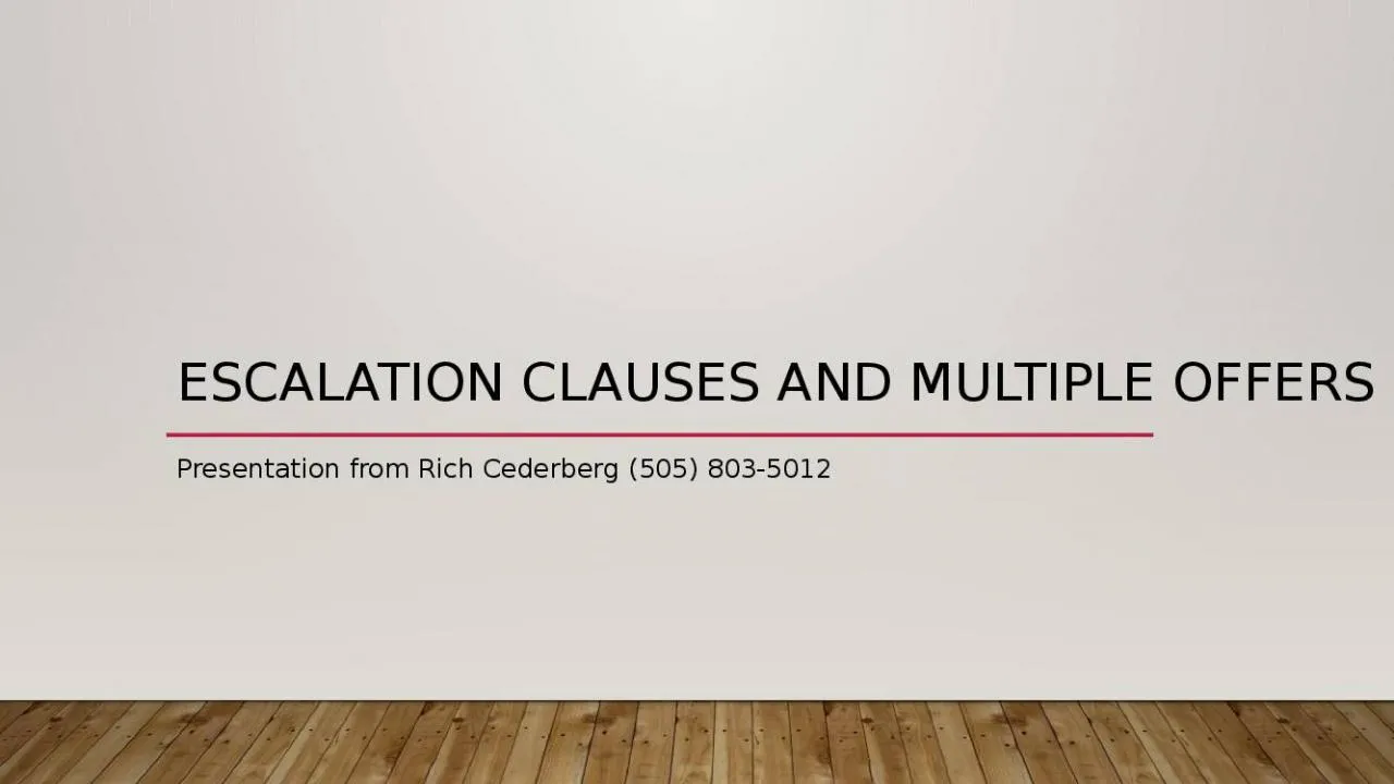 PPT-Escalation clauses and multiple offers