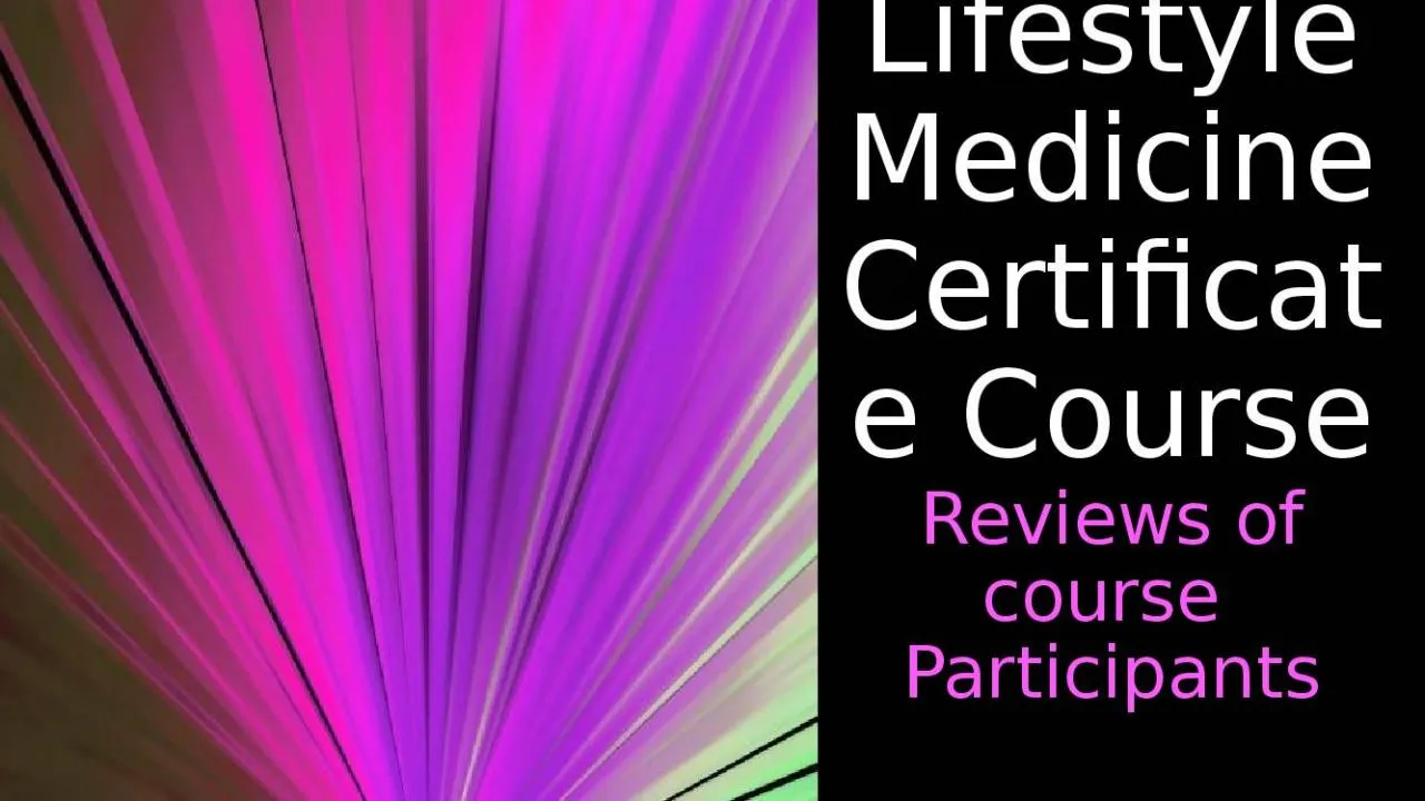 PPT-Lifestyle Medicine Certificate Course