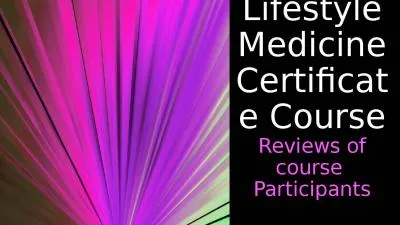 Lifestyle Medicine Certificate Course