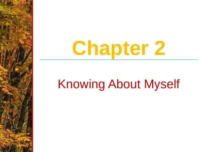 Knowing About Myself Chapter 2