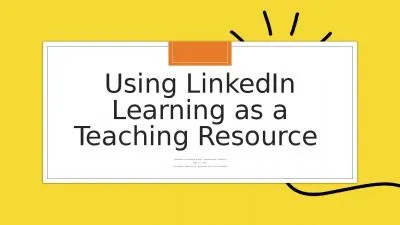 Using LinkedIn Learning as a Teaching Resource