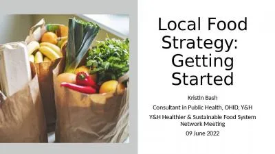 Local Food Strategy:  Getting Started