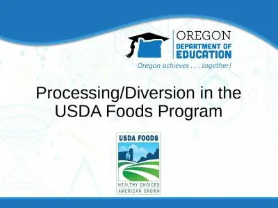 Processing/Diversion in the USDA Foods Program