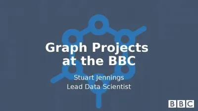 Graph Projects  at the BBC