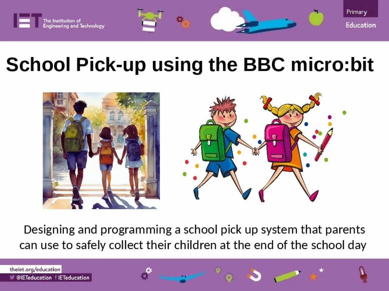 PPT-School Pick-up using the BBC micro:bit