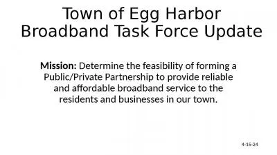 Town of Egg Harbor Broadband Task Force Update