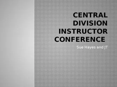 Central Division Instructor Conference