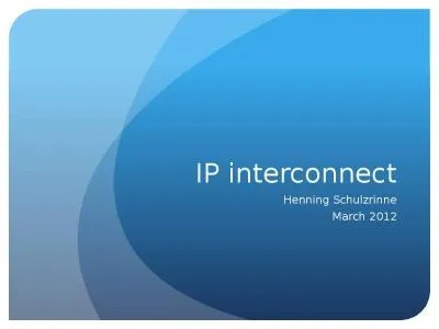 IP interconnect Henning Schulzrinne