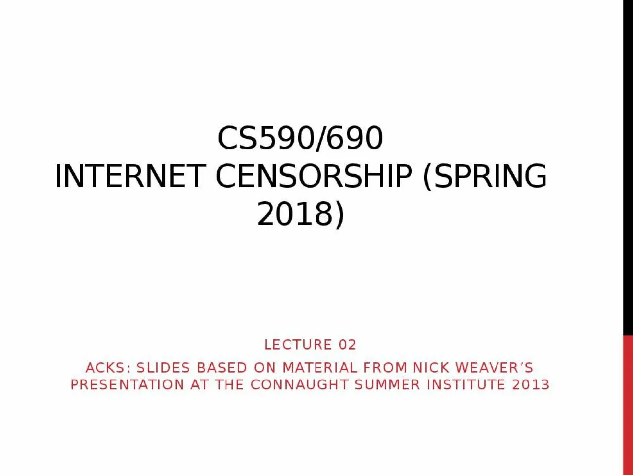 PPT-CS590/690 Internet censorship (Spring