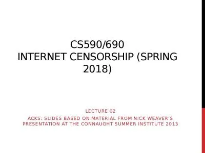 CS590/690 Internet censorship (Spring