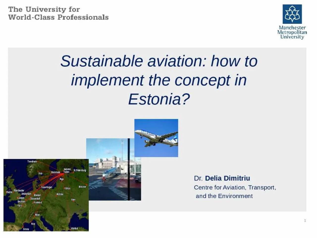 PPT-1 Sustainable aviation: how to implement the concept in Estonia?