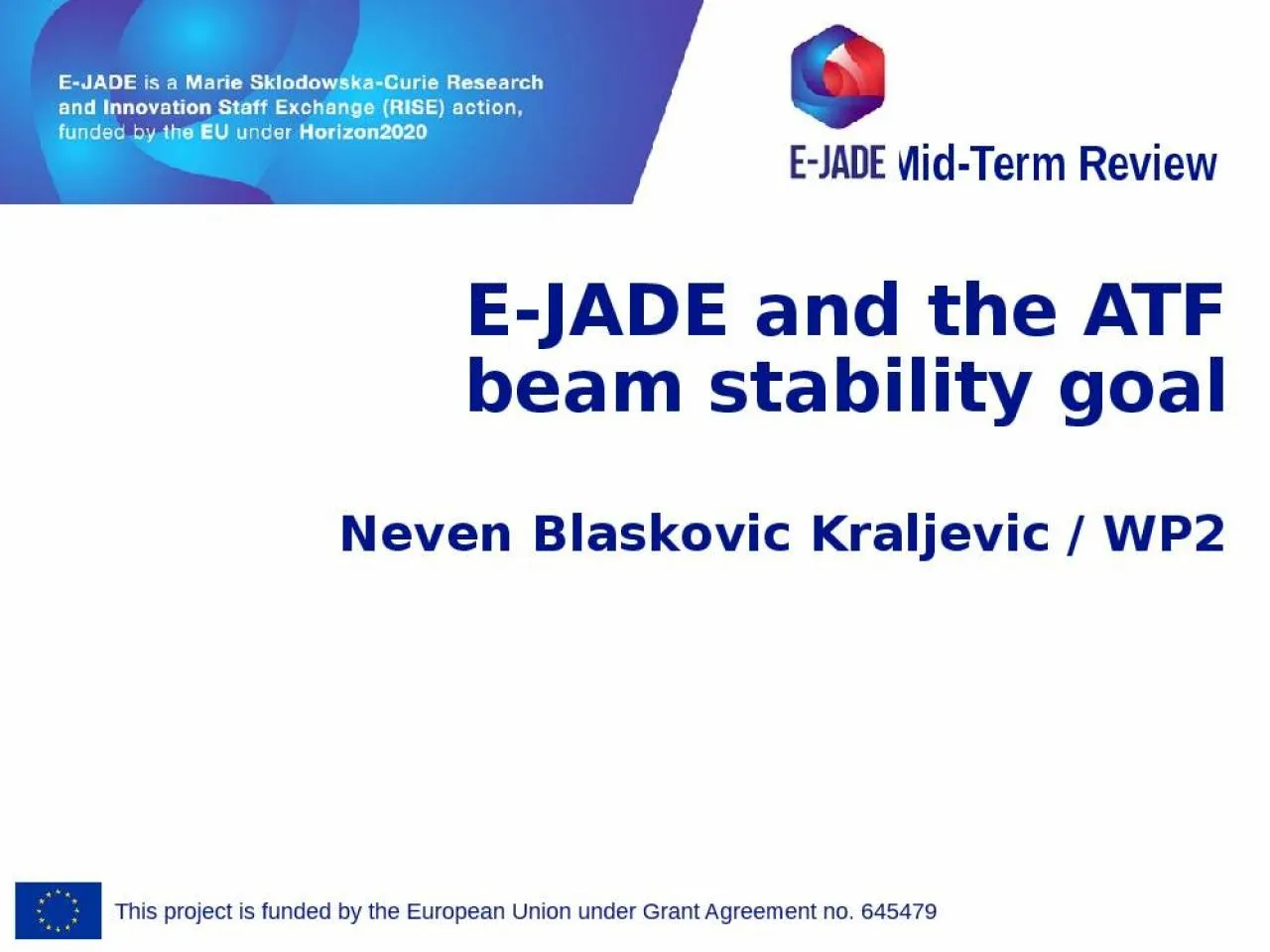 PPT-E-JADE and the ATF beam stability goal