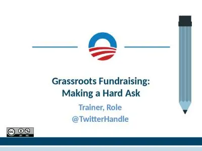 Grassroots Fundraising: Making a Hard Ask