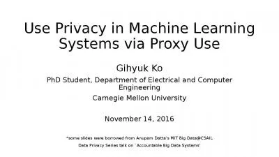 Use Privacy in Machine Learning Systems via Proxy Use