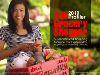 Enticing Today’s Grocery Shoppers Is a Mix of the Old and New