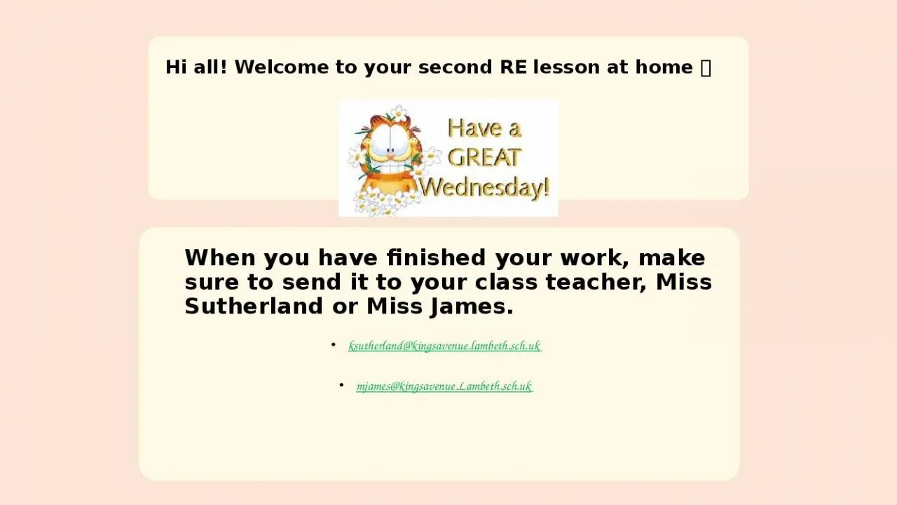 PPT-When you have finished your work, make sure to send it to your class teacher, Miss Sutherland