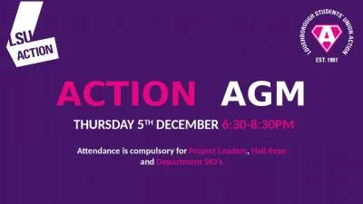 ACTION   AGM THURSDAY 5 TH