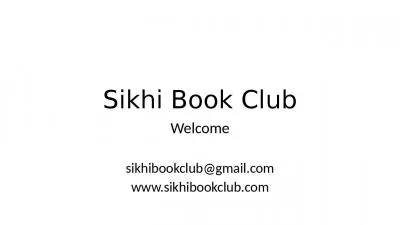 Sikhi Book Club Welcome sikhibookclub@gmail.com