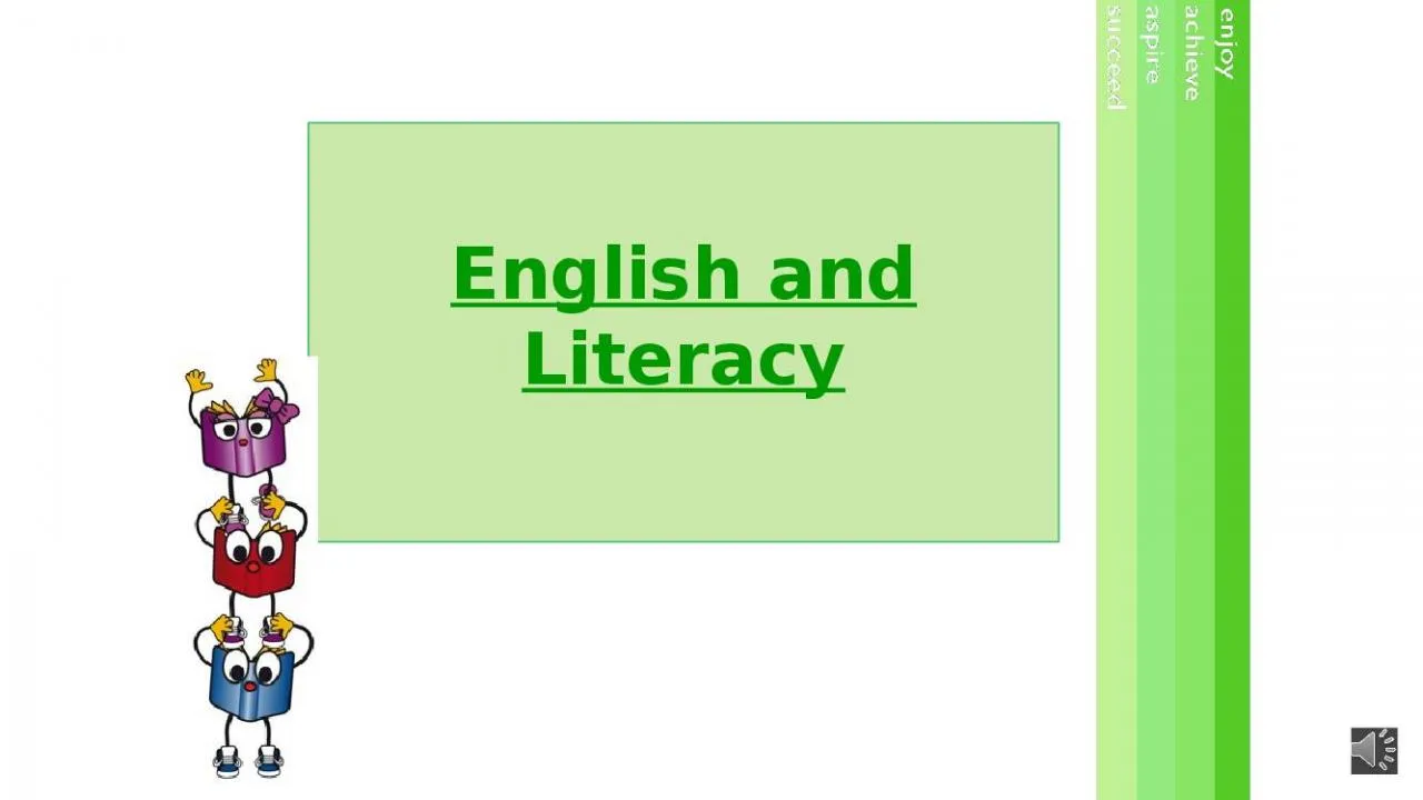 PPT-English and Literacy English and Literacy