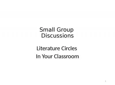 Small Group  Discussions